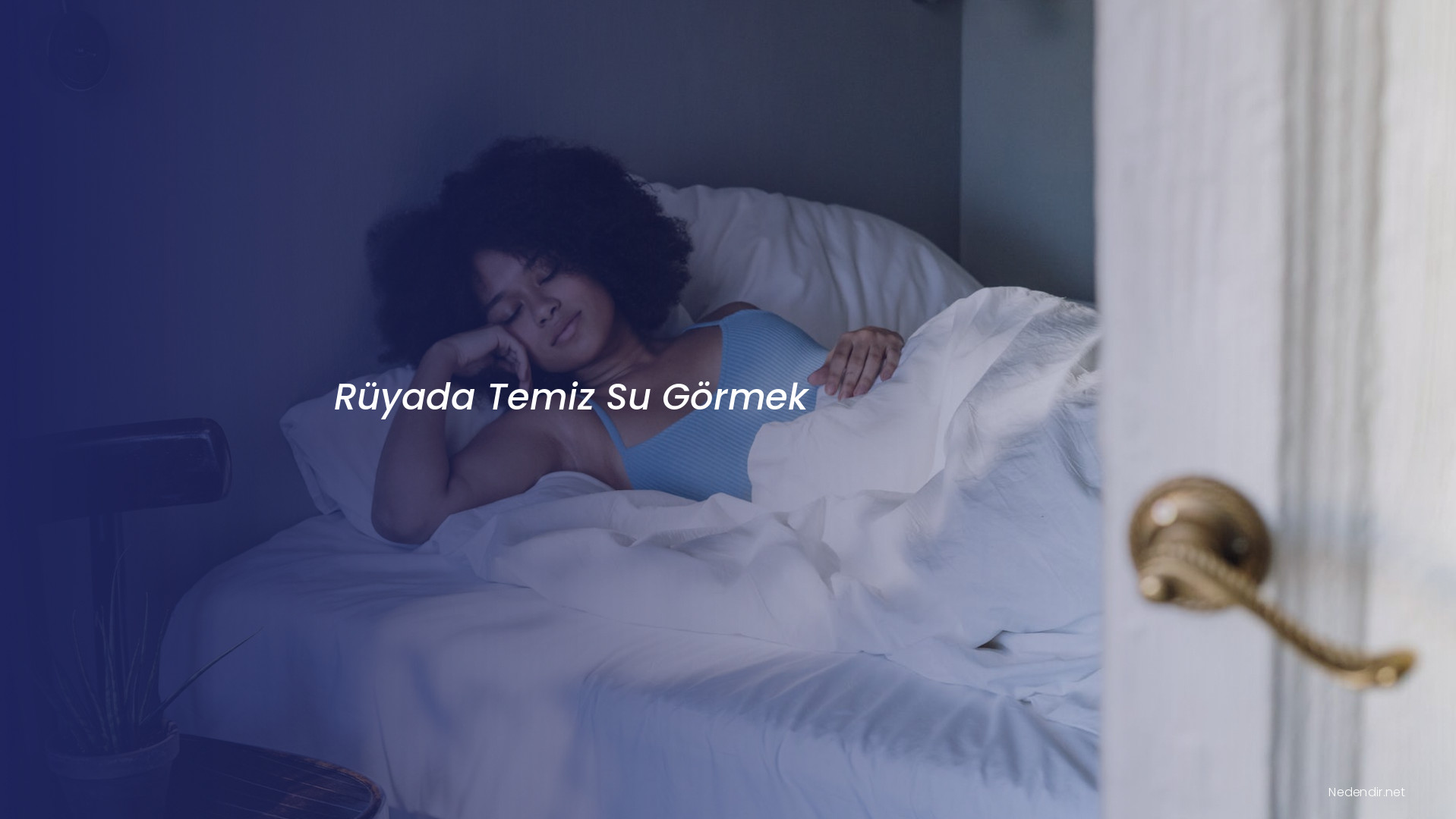 Rüyada Temiz Su Görmek