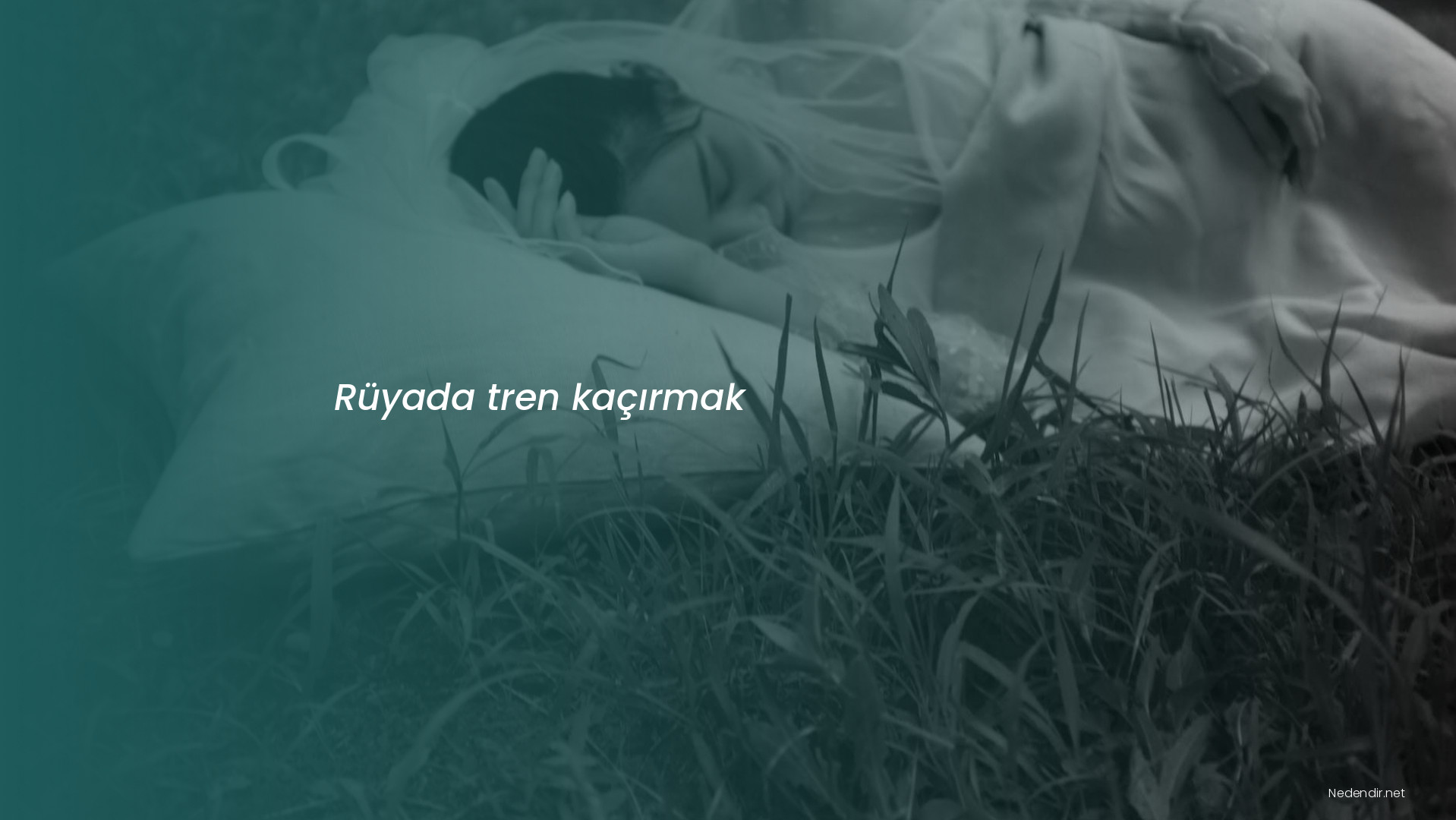 Rüyada tren kaçırmak