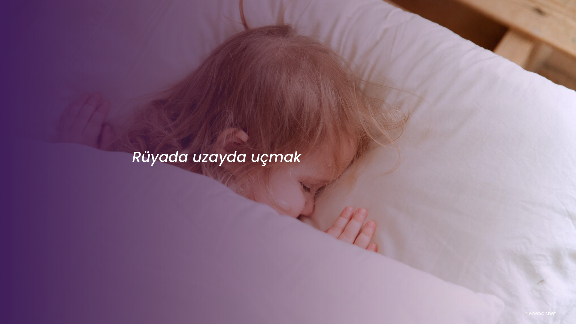 Rüyada uzayda uçmak
