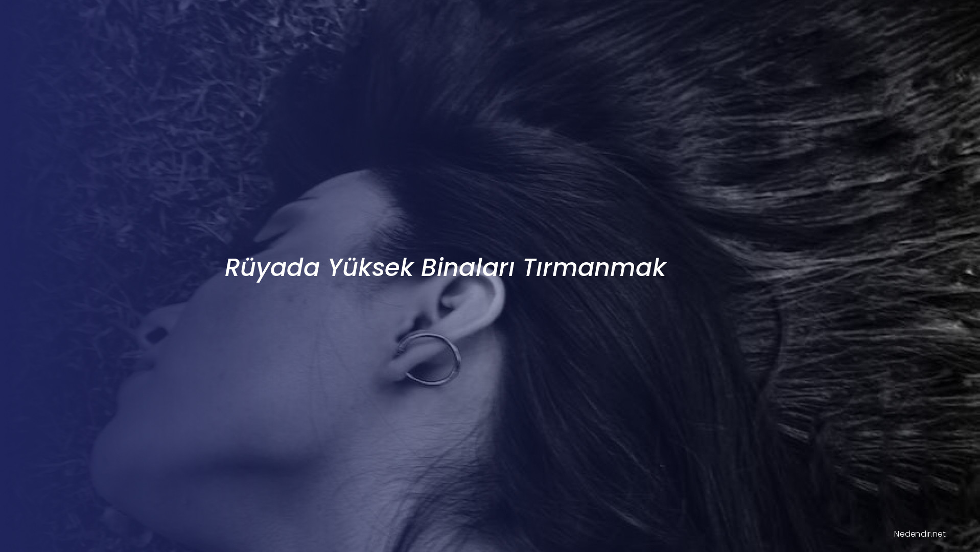 Rüyada Yüksek Binaları Tırmanmak Rüyada Yüksek Binaları Tırmanmak