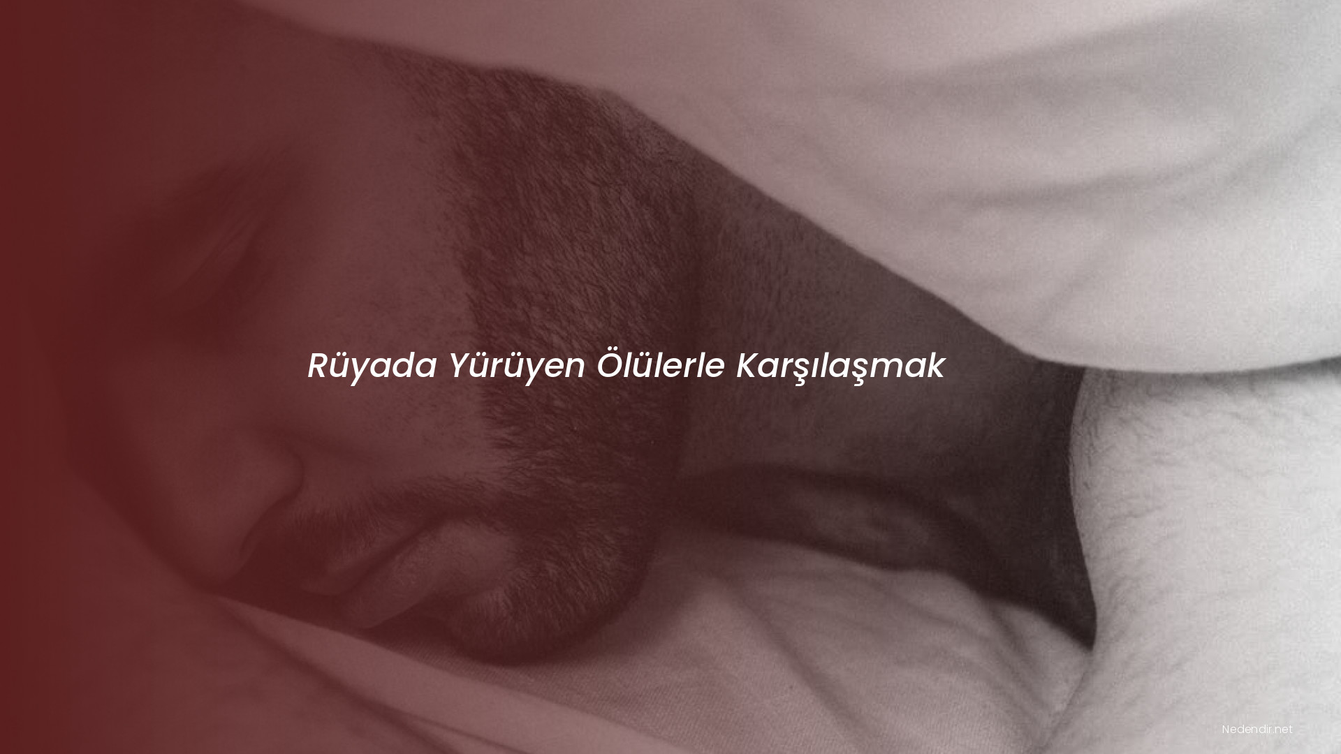Rüyada Yürüyen Ölülerle Karşılaşmak Rüyada Yürüyen Ölülerle Karşılaşmak