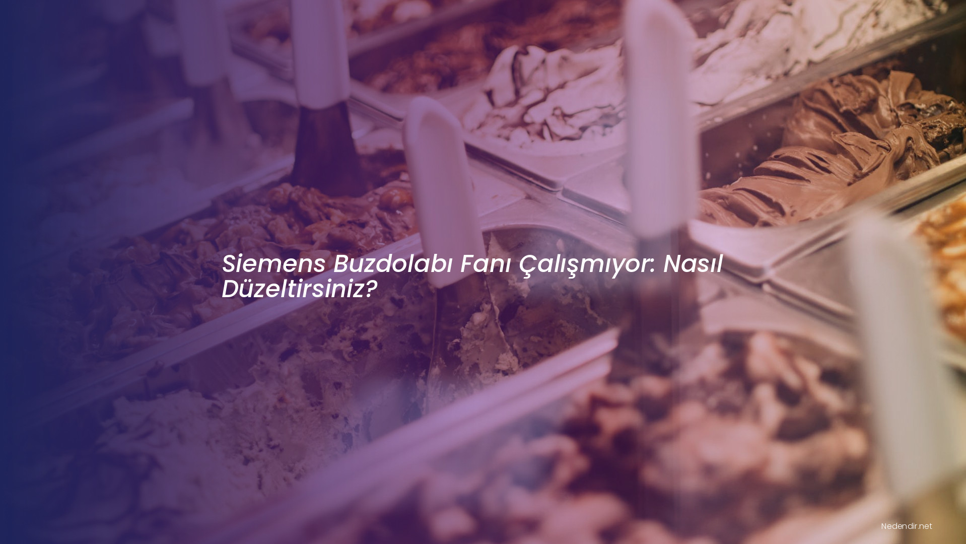 Siemens Buzdolabı Fanı Çalışmıyor: Nasıl Düzeltirsiniz?