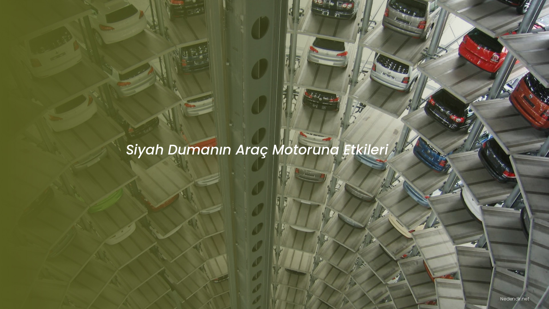 Siyah Dumanın Araç Motoruna Etkileri