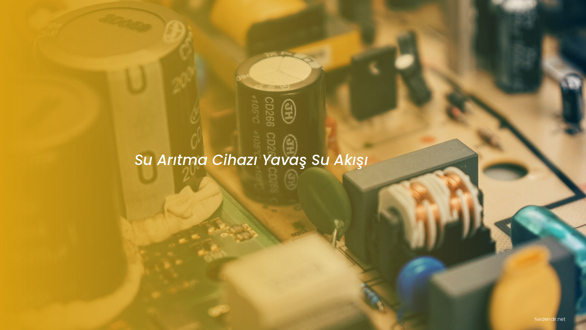 Su Arıtma Cihazı Yavaş Su Akışı