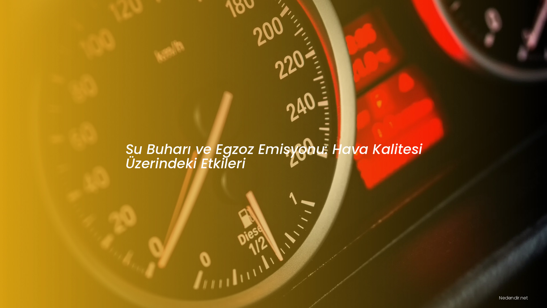 Su Buharı ve Egzoz Emisyonu: Hava Kalitesi Üzerindeki Etkileri