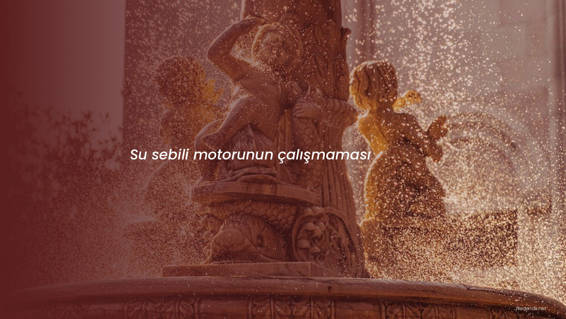 Su sebili motorunun çalışmaması