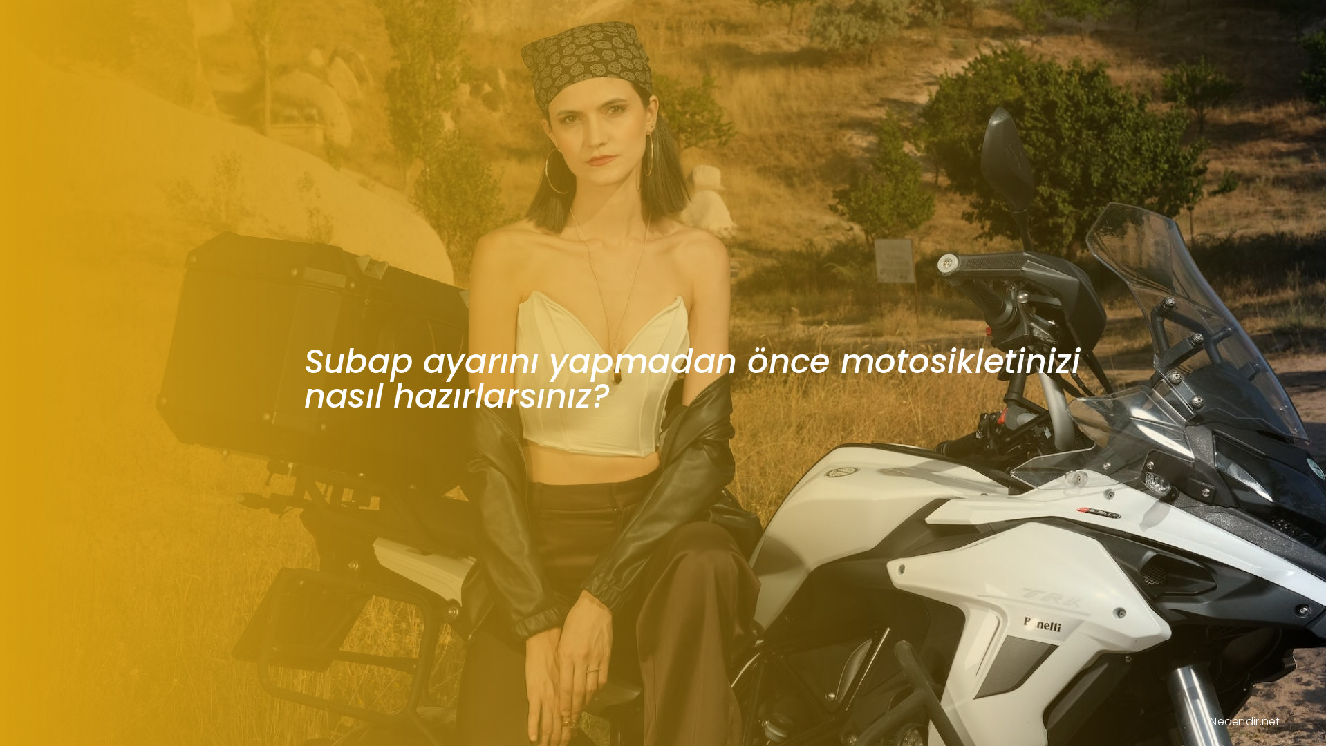 Subap ayarını yapmadan önce motosikletinizi nasıl hazırlarsınız? Subap ayarını yapmadan önce motosikletinizi nasıl hazırlarsınız?