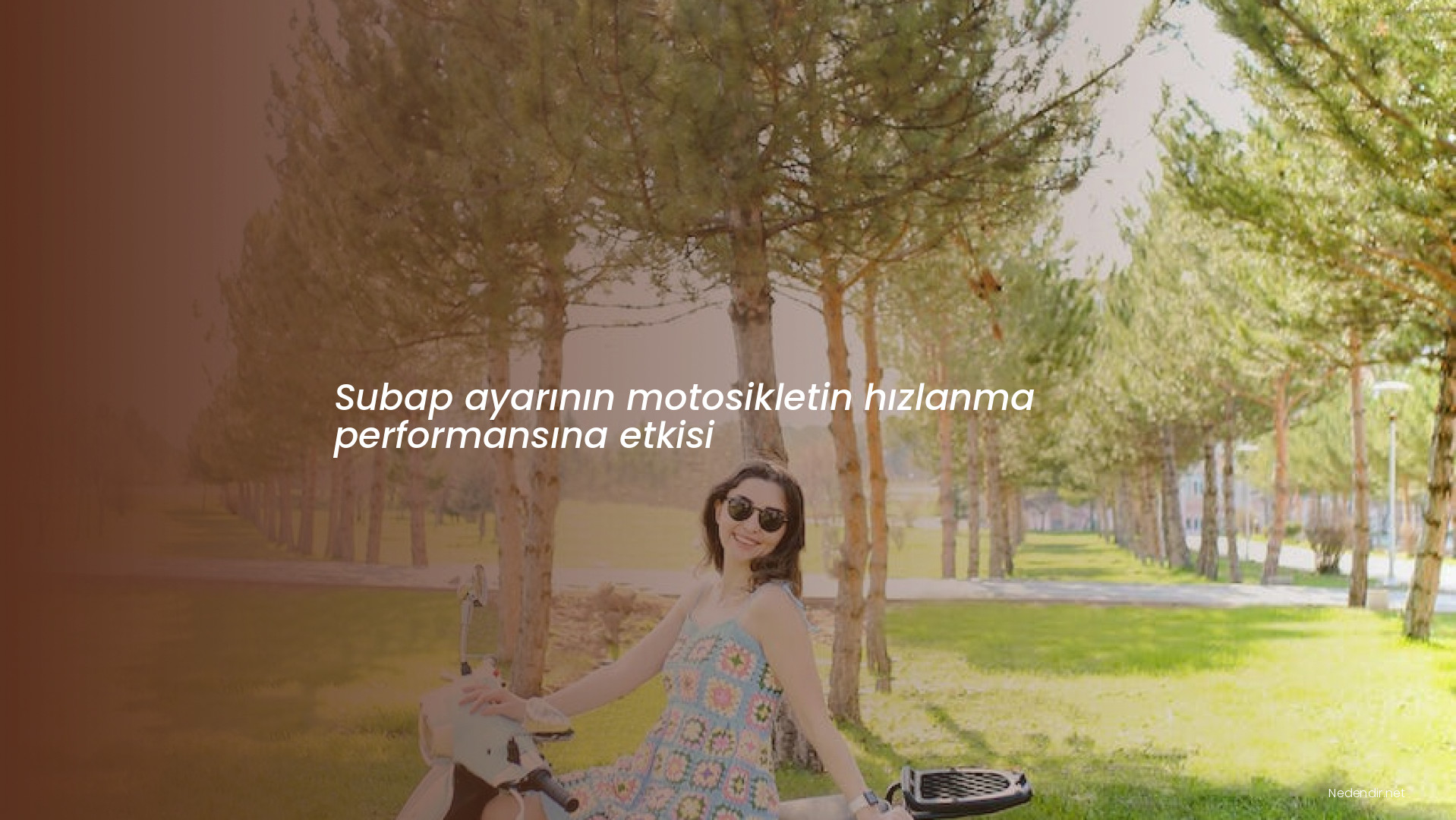 Subap ayarının motosikletin hızlanma performansına etkisi Subap ayarının motosikletin hızlanma performansına etkisi
