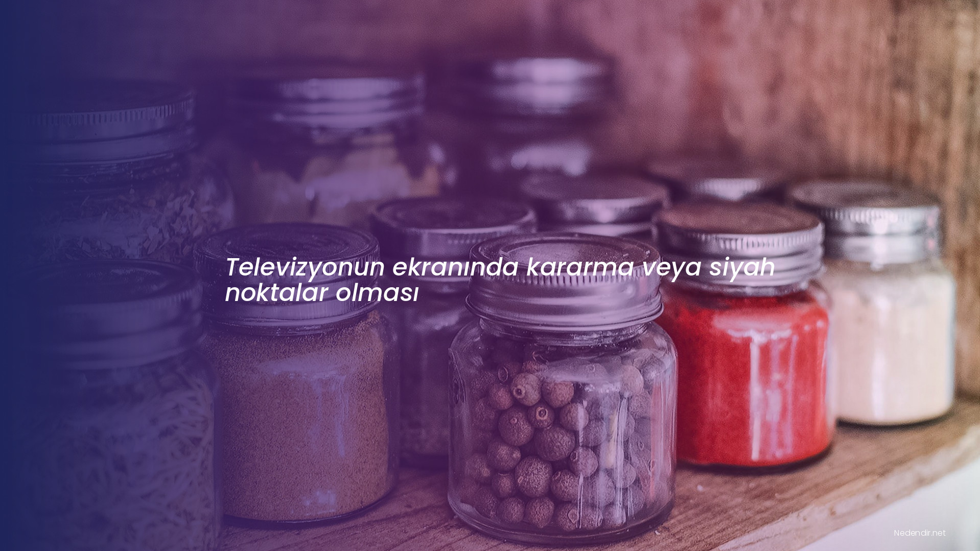Televizyonun ekranında kararma veya siyah noktalar olması