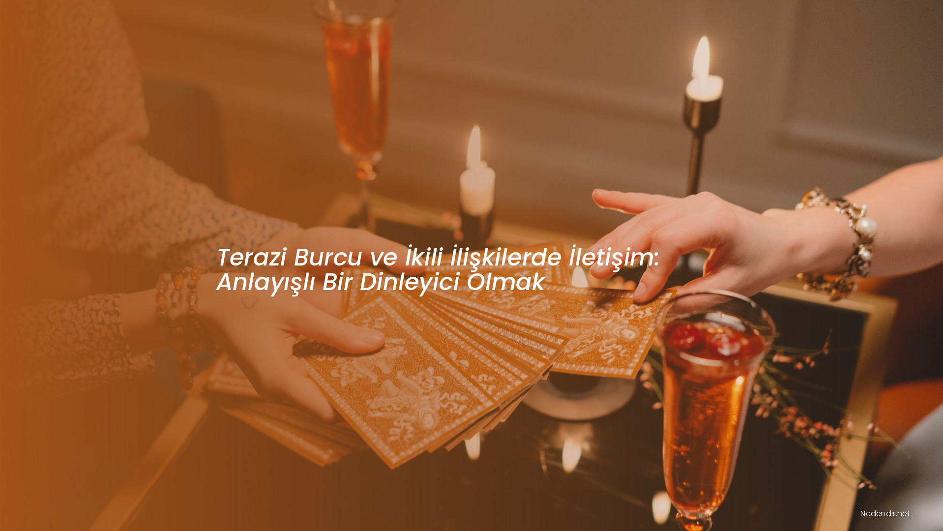 Terazi Burcu ve İkili İlişkilerde İletişim: Anlayışlı Bir Dinleyici Olmak