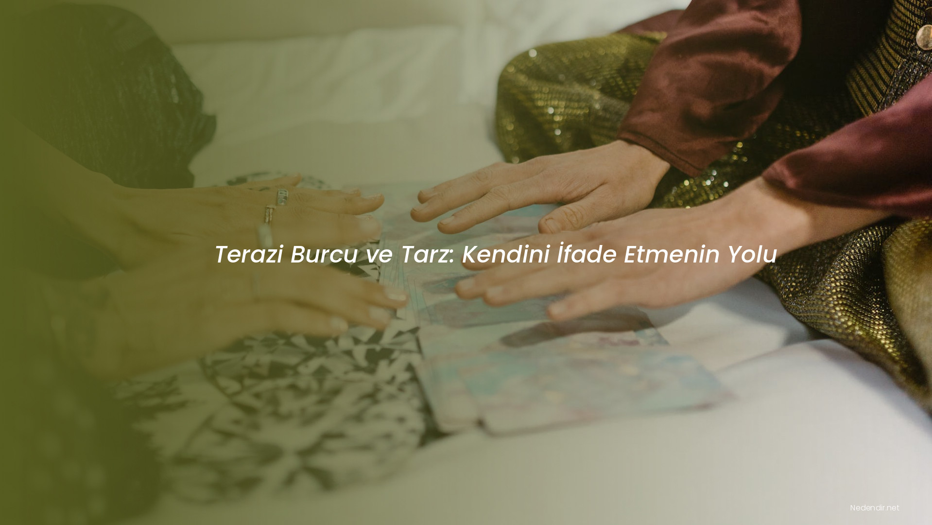 Terazi Burcu ve Tarz: Kendini İfade Etmenin Yolu