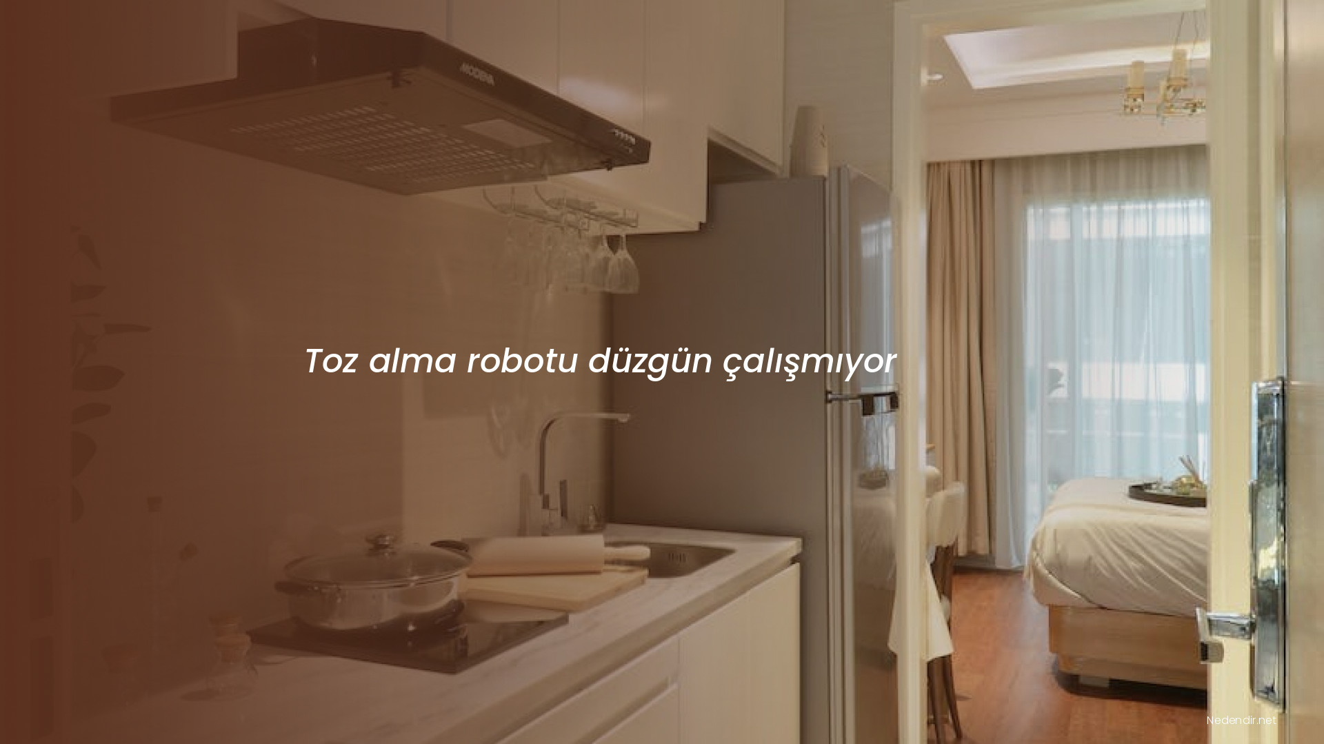 Toz alma robotu düzgün çalışmıyor