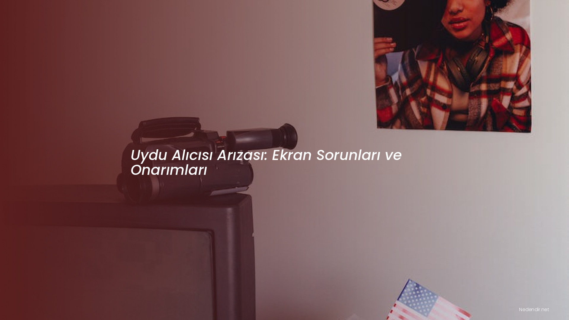 Uydu Alıcısı Arızası: Ekran Sorunları ve Onarımları