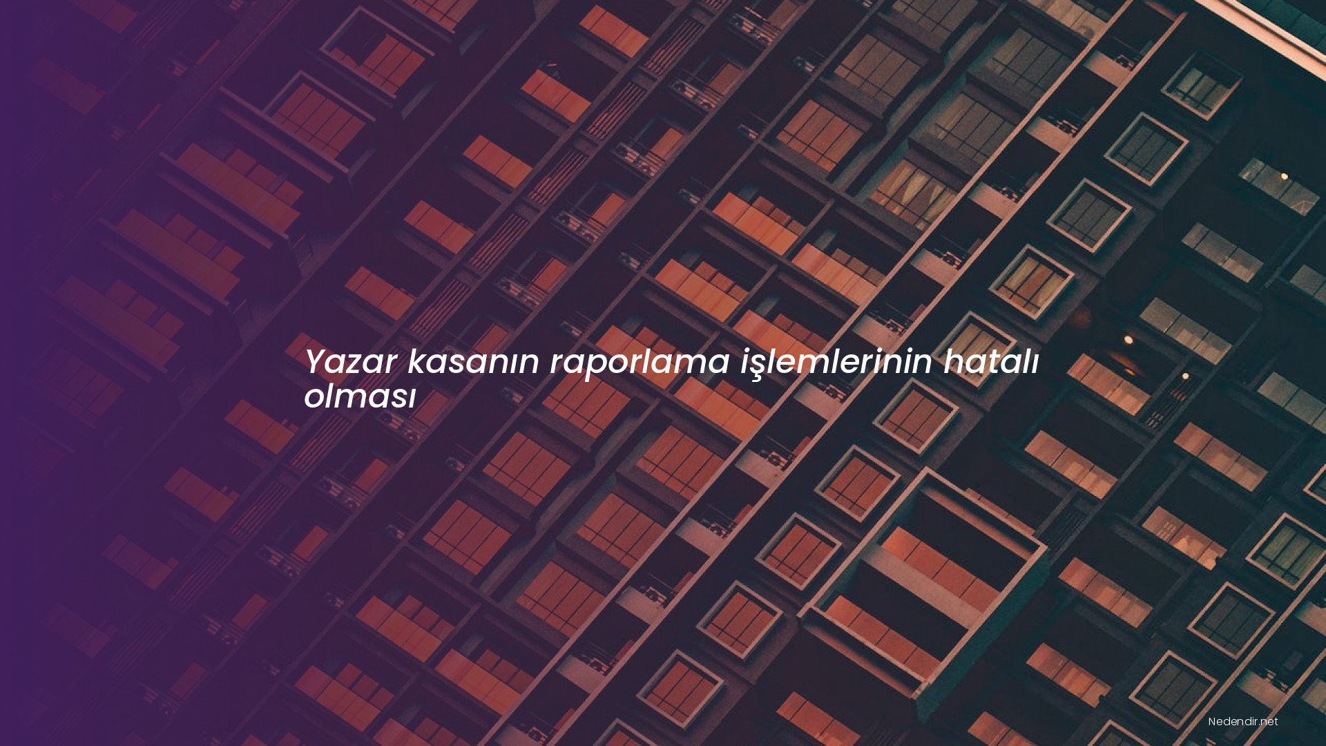 Yazar kasanın raporlama işlemlerinin hatalı olması